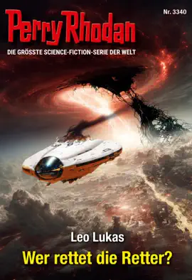 Read: Book Perry Rhodan 3340: Wer rettet die Retter?