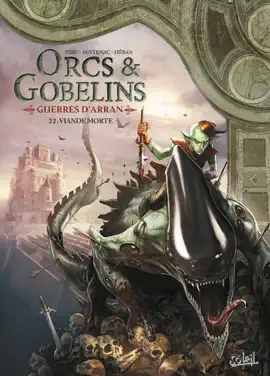 Read: Orcs et Gobelins T22 - Guerres d'Arran - Book Viande Morte