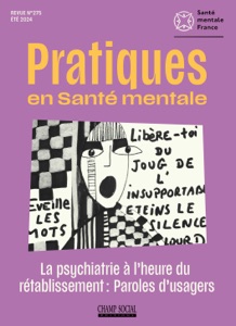 PSM 2-2024 : La psychiatrie à l’heure du rétablissement, paroles d’usagers