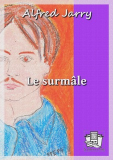 Le surmâle by Alfred Jarry