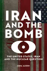 Iran and the Bomb