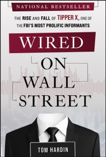 Wired on Wall Street by Tom Hardin