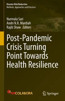 Read: Book Post-Pandemic Crisis Turning Point Towards Health Resilience