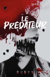 Dark Verse - Tome 1 Le Prédateur - RuNyx