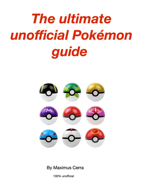 The ultimate unofficial Pokémon guide!