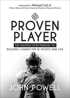 Proven Player by John Powell