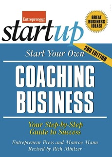 Start Your Own Coaching Business by Entrepreneur Press