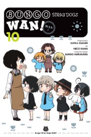 Bungo Stray Dogs: Wan!, Vol. 10 - Neco Kanai, Kafka Asagiri, Kevin Gifford & Sango Harukawa