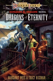 Dragons of Eternity - Margaret Weis & Tracy Hickman