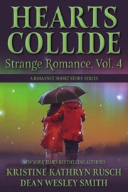 Hearts Collide, Volume 4 - WMG Publishing, Dean Wesley Smith & Kristine Kathryn Rusch