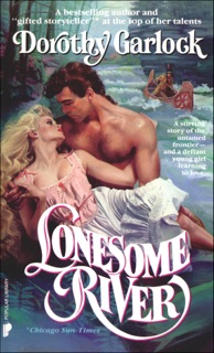 Lonesome River by Dorothy Garlock