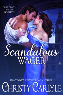 Scandalous Wager by Christy Carlyle