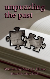 Unpuzzling The Past - Mary L. Chase & Mary Davis