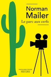 Le Parc aux cerfs - Norman Mailer