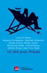 Un été avec Proust