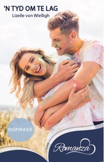 ’n Tyd om te lag by Lizelle von Wielligh