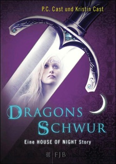 Dragons Schwur by P.C. Cast & Kristin Cast