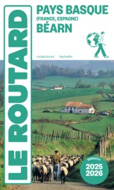 Guide du Routard Pays basque, Béarn 2025/26 - Various Authors