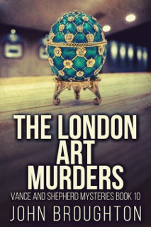 The London Art Murders by John Broughton