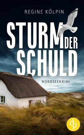 Read: Sturm der Schuld  Ein Nordseekrimi Book um eine dunkle Vergangenheit