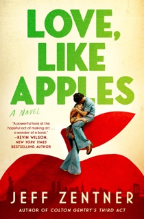 Love, Like Apples by Jeff Zentner