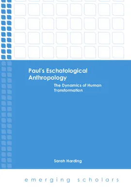 Read: Paul's Book Eschatological Anthropology