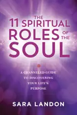 The 11 Spiritual Roles of the Soul