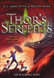 Thor's Serpents by K. L. Armstrong & Melissa Marr