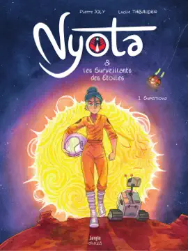 Read: Nyota et les Surveillants des étoiles - Tome 1 - Book Supernova