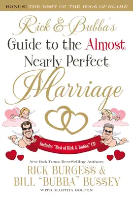 Read: Book Rick and Bubba's Guide to the Almost Nearly Perfect Marriage