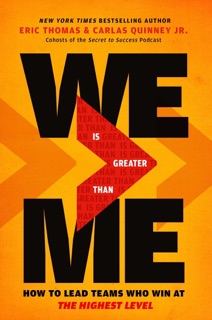 We Is Greater Than Me by Eric Thomas & Carlas Quinney