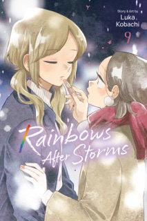 Rainbows After Storms, Vol. 9 by Luka Kobachi