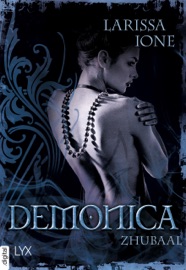Demonica – Zhubaal - Larissa Ione & Bettina Oder