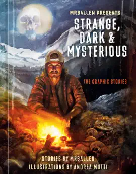 Read: MrBallen Presents: Strange, Book Dark & Mysterious