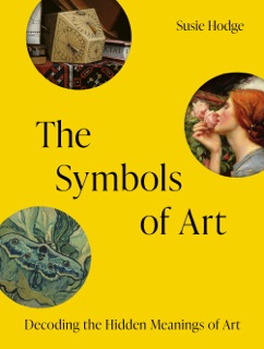 The Symbols of Art by Susie Hodge