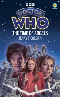 Doctor Who: The Time of Angels by Jenny Colgan