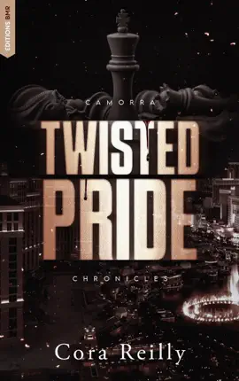 Read: Twisted Pride - Camorra Book Chronicles T3