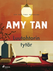 Luutohtorin tytär - Amy Tan