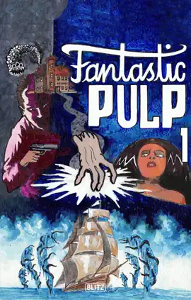 Read: Book Fantastic Pulp 1