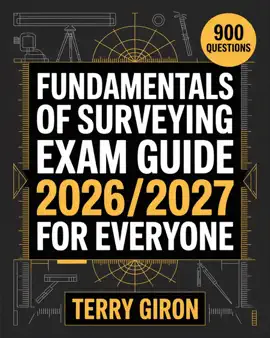 Fundamentals Of Surveying Exam Guide 2026/2027 for Everyone