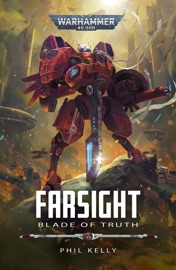 Farsight: Blade Of Truth - Phil Kelly