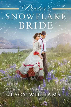 Read: Doctor's Snowflake Book Bride