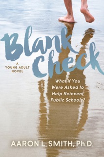 Blank Check: A Novel by Aaron Smith