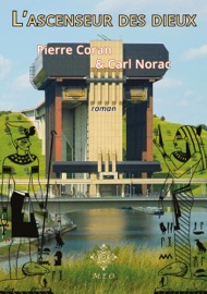 L'ascenseur des dieux - Pierre Coran & Carl Norac