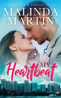 My Heartbeat by Malinda Martin