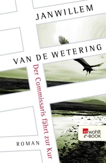 Der Commissaris fährt zur Kur by Janwillem van de Wetering