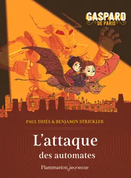 Read: Gaspard de Paris (Tome 2) Book - L'attaque des automates