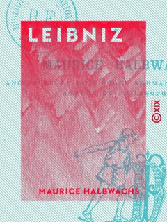 Leibniz by Maurice Halbwachs