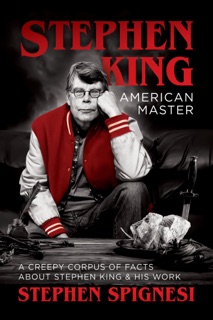 Stephen King, American Master by Stephen Spignesi