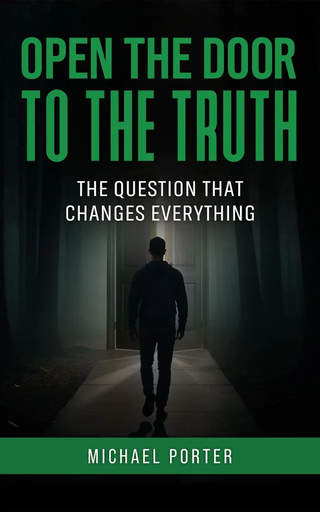 Open the Door to the Truth